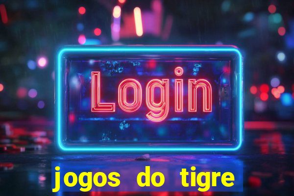 jogos do tigre plataforma nova